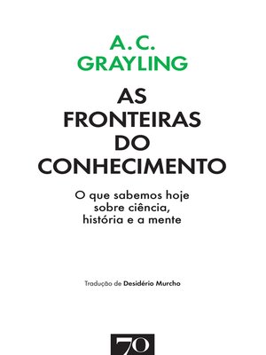 cover image of As Fronteiras do Conhecimento